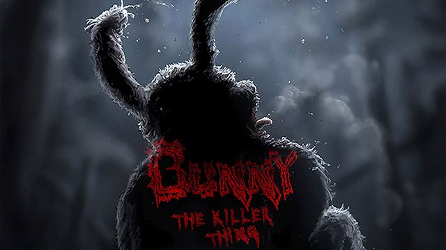 BUNNY THE KILLER THING